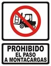 GS-323 SEÑALAMIENTO DE PROHIBIDO EL PASO A MONTACARGAS